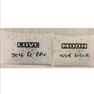 Love you to the moon and back pillowcases